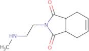 2-[2-(Methylamino)ethyl]-2,3,3a,4,7,7a-hexahydro-1H-isoindole-1,3-dione