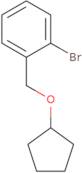 1-Bromo-2-cyclopentyloxymethylbenzene