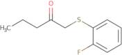 1-[(2-Fluorophenyl)sulfanyl]pentan-2-one