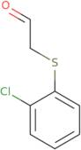 2-[(2-Chlorophenyl)sulfanyl]acetaldehyde