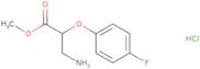 Methyl 3-amino-2-(4-fluorophenoxy)propanoate hydrochloride