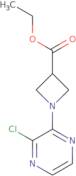 Ethyl 1-(3-chloropyrazin-2-yl)azetidine-3-carboxylate