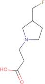 3-(3-(Fluoromethyl)pyrrolidin-1-yl)propanoic acid