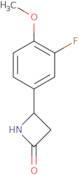 4-(3-Fluoro-4-methoxyphenyl)azetidin-2-one