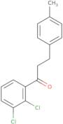 2',3'-Dichloro-3-(4-methylphenyl)propiophenone