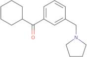 Cyclohexyl 3-(pyrrolidinomethyl)phenyl ketone