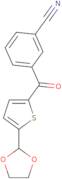 2-(3-Cyanobenzoyl)-5-(1,3-dioxolan-2-yl)thiophene