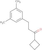 Cyclobutyl 2-(3,5-dimethylphenyl)ethyl ketone