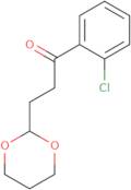 2'-Chloro-3-(1,3-dioxan-2-yl)propiophenone