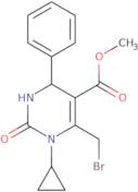 Methyl 6-(bromomethyl)-1-cyclopropyl-2-oxo-4-phenyl-1,2,3,4-tetrahydropyrimidine-5-carboxylate