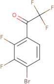 1-(4-Bromo-2,3-difluorophenyl)-2,2,2-trifluoroethan-1-one