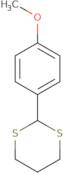 2-(4-Methoxyphenyl)-1,3-dithiane