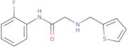 N-(2-Fluorophenyl)-2-[(thiophen-2-ylmethyl)amino]acetamide