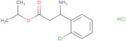 Propan-2-yl 3-amino-3-(2-chlorophenyl)propanoate hydrochloride