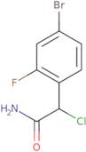 2-(4-Bromo-2-fluorophenyl)-2-chloroacetamide