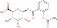 Aspirin-acyl-beta-D-glucuronide