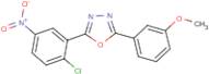 2-(2-chloro-5-nitrophenyl)-5-(3-methoxyphenyl)-1,3,4-oxadiazole