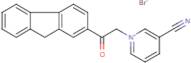 3-cyano-1-[2-(9H-2-fluorenyl)-2-oxoethyl]pyridinium bromide