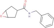 N-benzyl-6-oxabicyclo[3.1.0]hexane-3-carboxamide