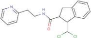 N2-[2-(2-pyridyl)ethyl]-1-(dichloromethyl)indane-2-carboxamide