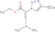 Ethyl 3-(dimethylamino)-2-(4-cyano-1H-1,2,3-triazol-1-yl)acrylate