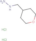 [(Tetrahydro-2H-pyran-4-yl)methyl]hydrazine dihydrochloride