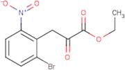 Ethyl 3-(2-Bromo-6-nitrophenyl)-2-oxopropanoate