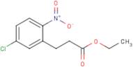 Ethyl 3-(5-Chloro-2-nitrophenyl)propanoate