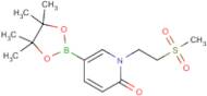 1-[2-(Methylsulfonyl)ethyl]-6-oxo-1,6-dihydropyridine-3-boronic acid Pinacol Ester