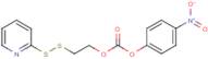 4-nitrophenyl 2-(pyridin-2-yldisulfanyl)ethyl carbonate