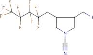 N-Cyano-3-(iodomethyl)-4-(1H,1H-nonafluoropentyl)pyrrolidine