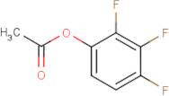 2,3,4-Trifluorophenyl acetate