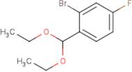 2-Bromo-1-(diethoxymethyl)-4-fluorobenzene