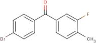 4-Bromo-3'-fluoro-4'-methylbenzophenone