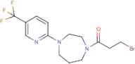 3-Bromo-1-{4-[5-(trifluoromethyl)pyridin-2-yl]homopiperazin-1-yl}propan-1-one