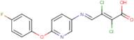 2,3-dichloro-4-{[6-(4-fluorophenoxy)-3-pyridyl]imino}but-2-enoic acid