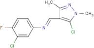 N1-[(5-chloro-1,3-dimethyl-1H-pyrazol-4-yl)methylidene]-3-chloro-4-fluoroaniline