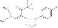 3-[1-(4-bromophenyl)-1H-1,2,3,4-tetraazol-5-yl]-4-(dimethylamino)-1,1,1-trifluorobut-3-en-2-one