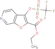 Ethyl 3-{[(trifluoromethyl)sulphonyl]oxy}furo[2,3-c]pyridine-2-carboxylate