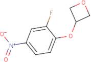 3-(2-Fluoro-4-nitrophenoxy)oxetane