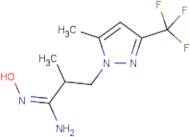 (1E)-N'-Hydroxy-2-methyl-3-[5-methyl-3-(trifluoromethyl)-1H-pyrazol-1-yl]propanimidamide