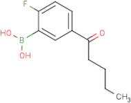 2-Fluoro-5-pentanoylphenylboronic acid