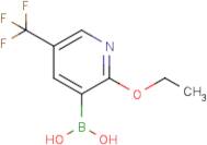 2-Ethoxy-5-(trifluoromethyl)pyridine-3-boronic acid