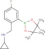 2-(Cyclopropylaminomethyl)-5-fluorophenylboronic acid, pinacol ester