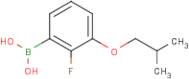 2-Fluoro-3-isobutoxyphenylboronic acid