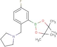 5-Fluoro-2-(pyrrolidinomethyl)phenylboronic acid, pinacol ester