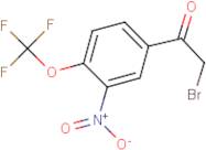 3-Nitro-4-(trifluoromethoxy)phenacyl bromide