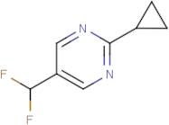 2-cyclopropyl-5-(difluoromethyl)pyrimidine