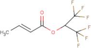 Hexafluoroisopropyl crotonate