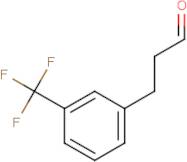 3-[3-(Trifluoromethyl)phenyl]propanal